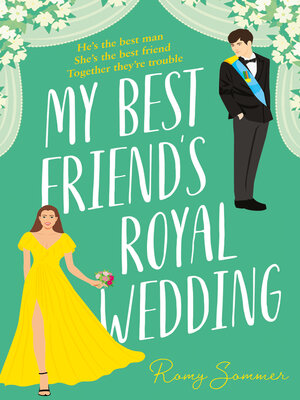 My Best Friend's Royal Wedding - ebook